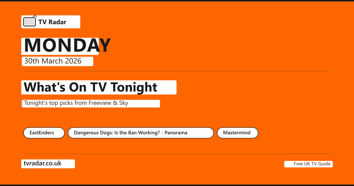 What's On TV Tonight Monday 30 March 2026