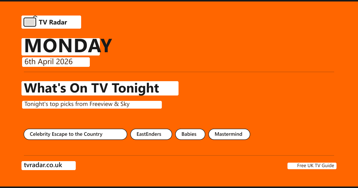 What's On TV Tonight Easter Monday 6 April 2026