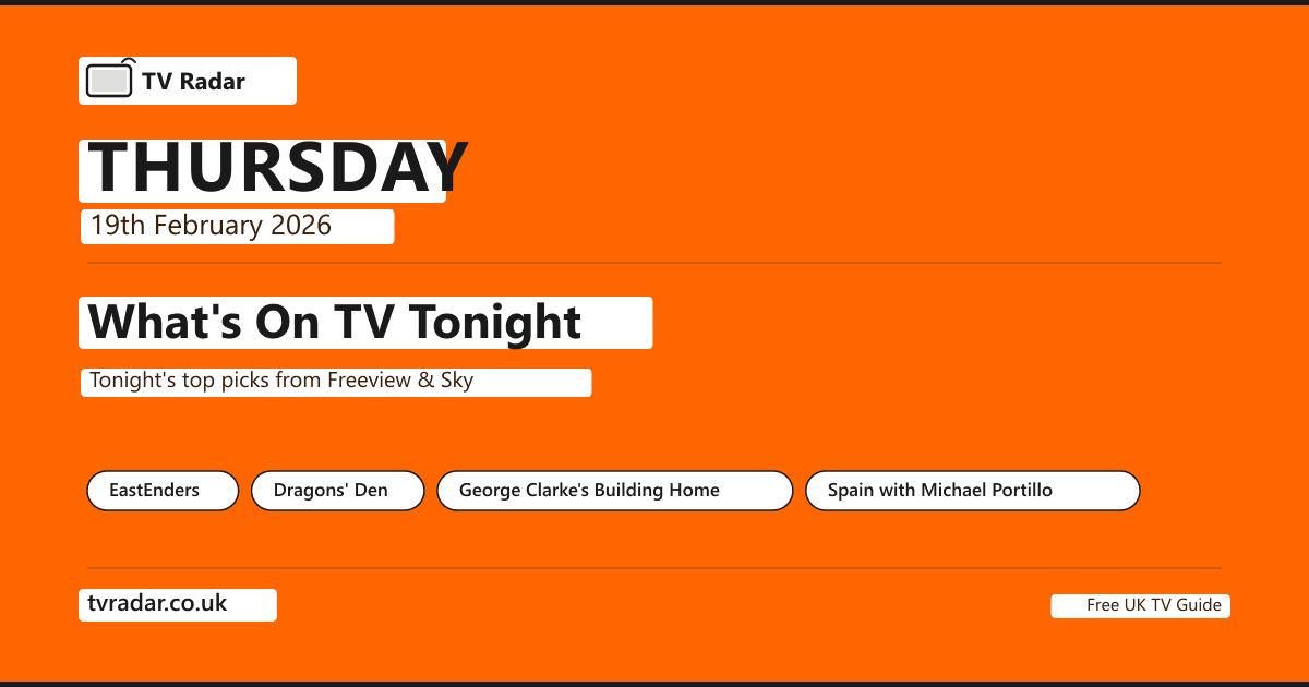 What's On TV Tonight Thursday 19 February 2026