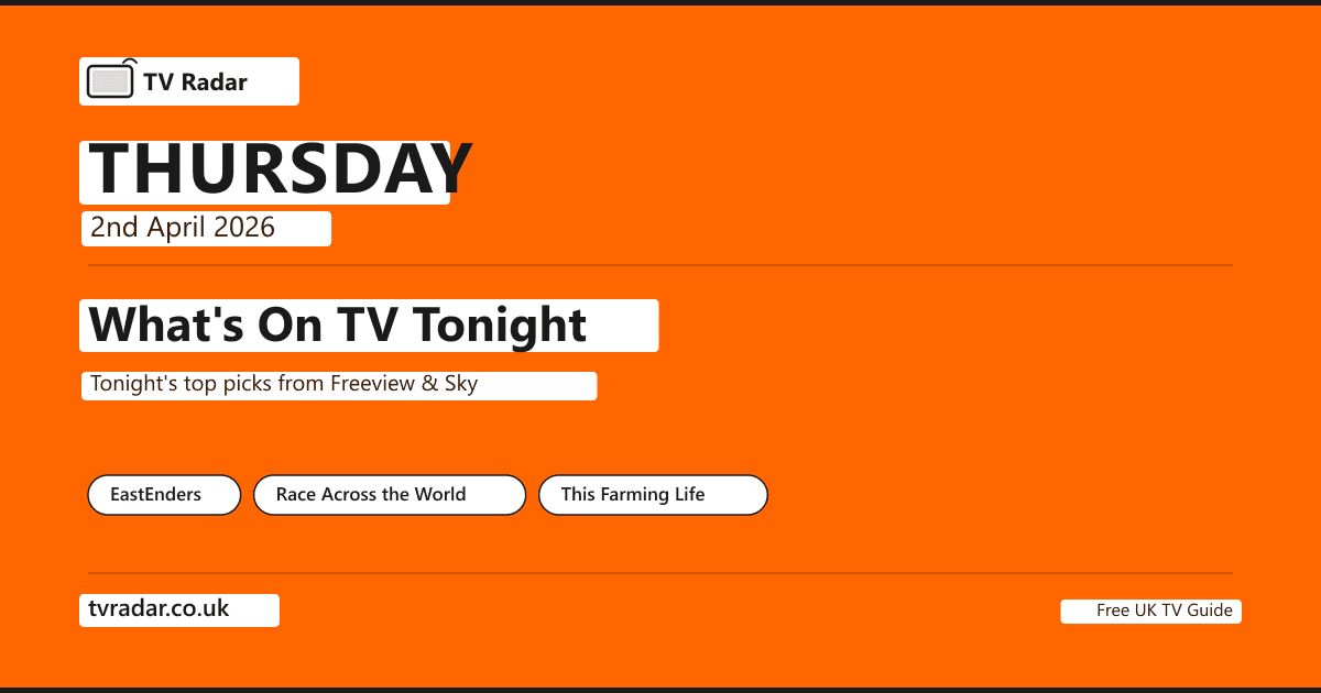 What's On TV Tonight Thursday 2 April 2026