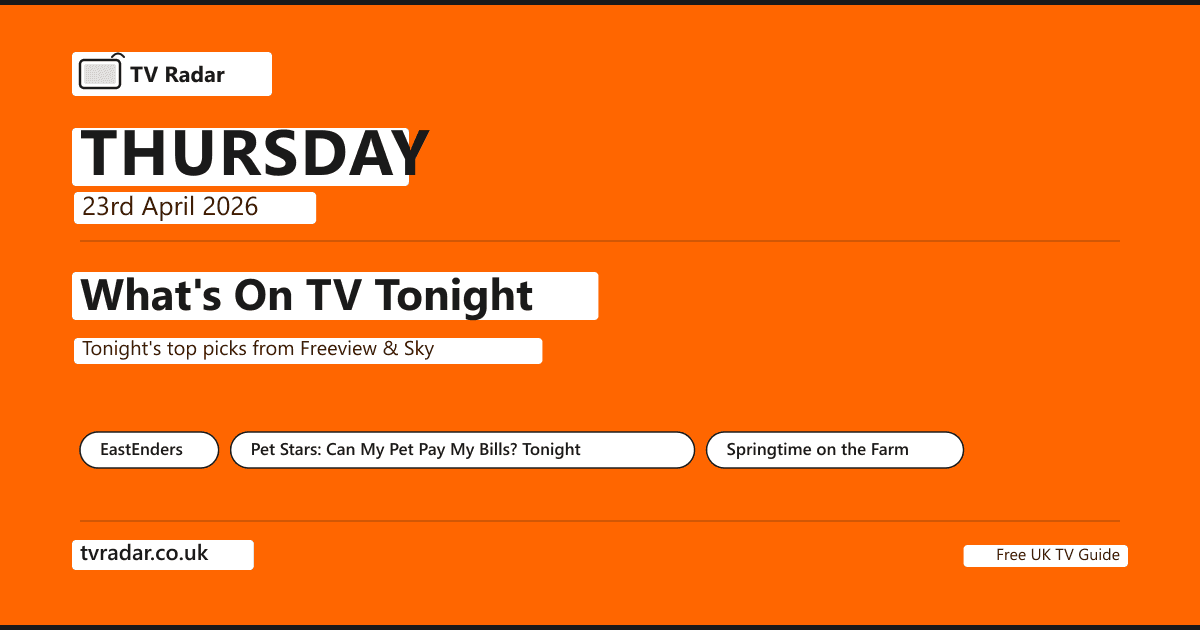 What's On TV Tonight Thursday 23 April 2026