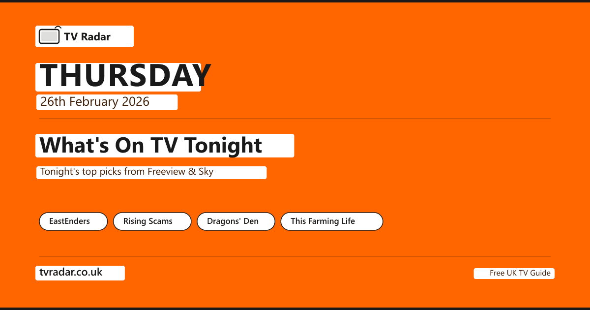 What's On TV Tonight Thursday 26 February 2026