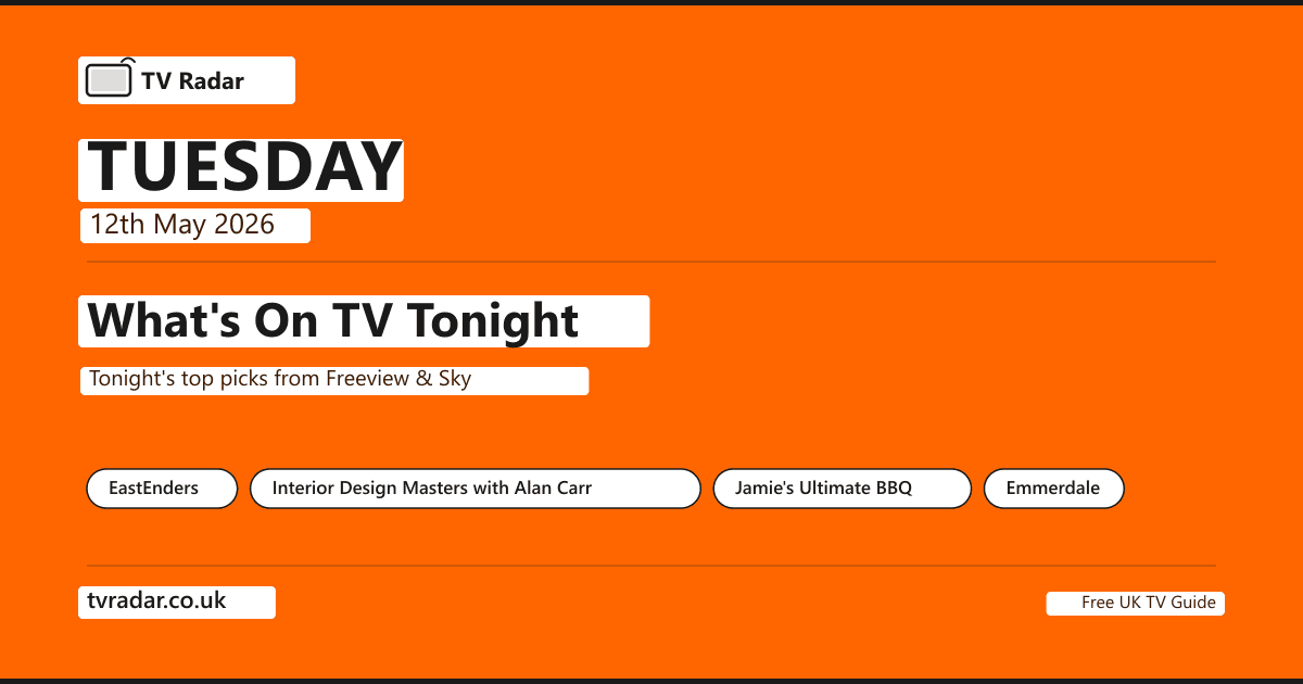 What's On TV Tonight Tuesday 12 May 2026