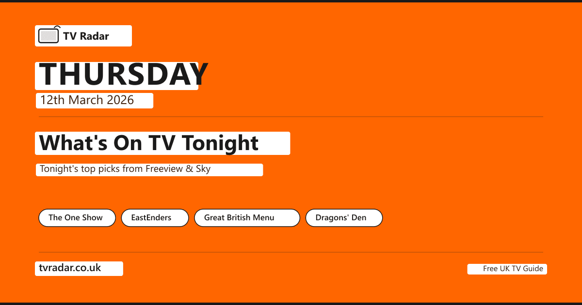 What's On TV Tonight Thursday 12 March 2026