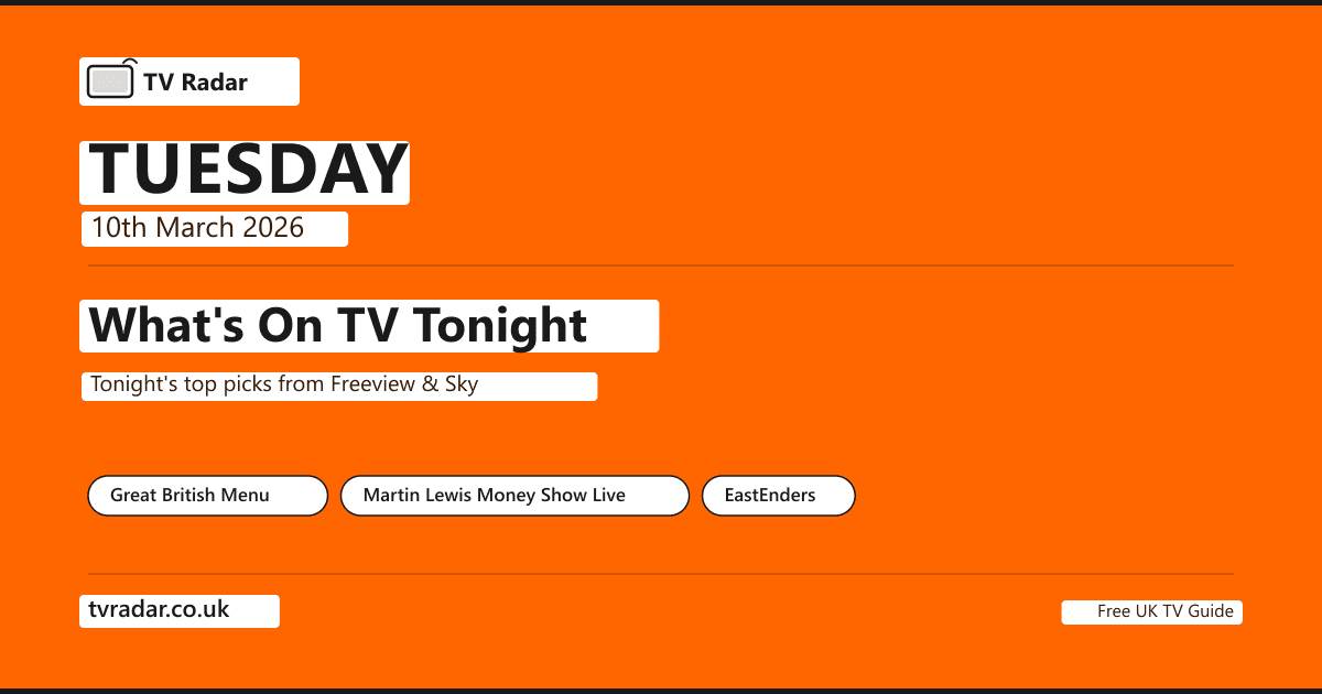 What's On TV Tonight Tuesday 10 March 2026